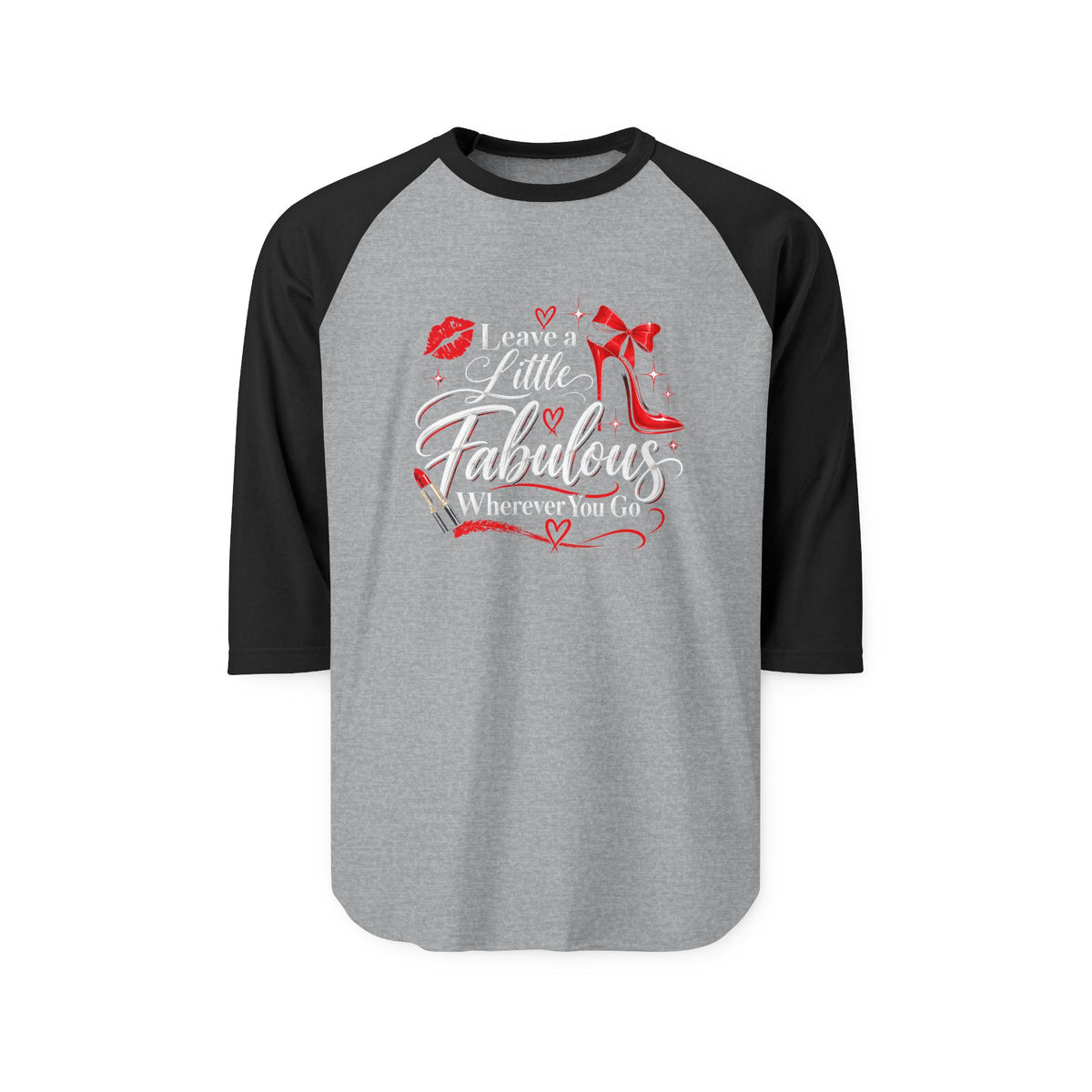 Leave A Little Fabulous Wherever You Go Baseball Tee