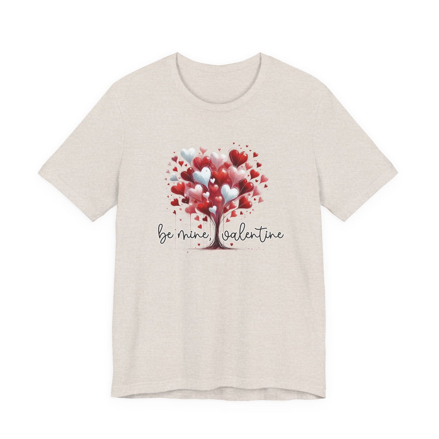 Be Mine, Valentine T-Shirt