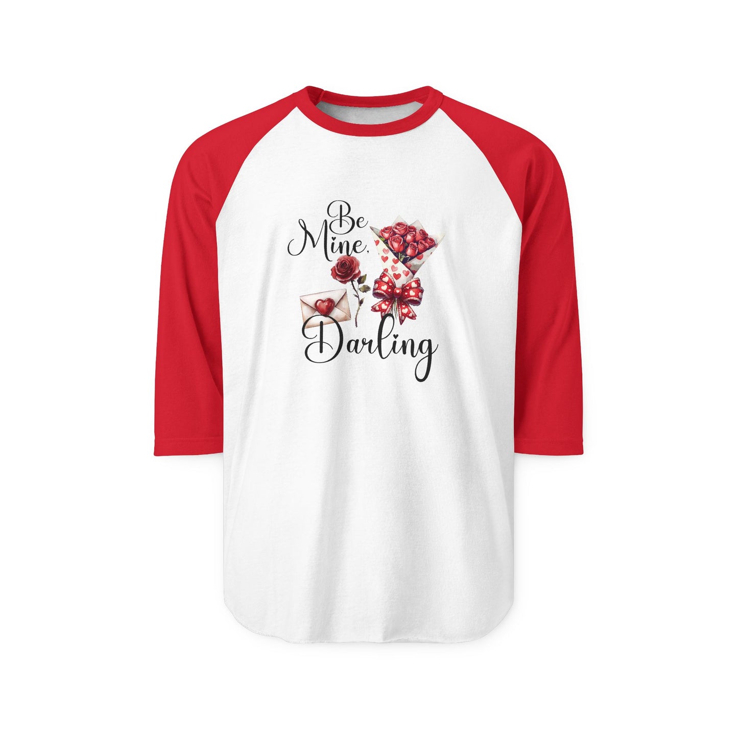 Be Mine, Darling Baseball Tee