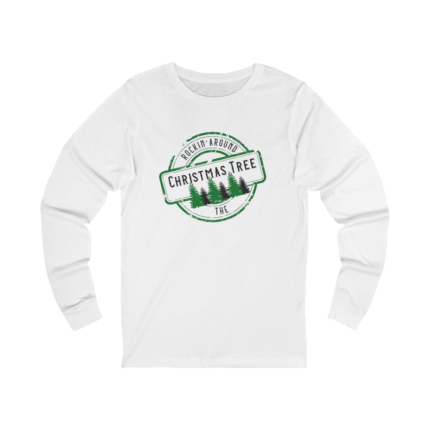Rockin' Around The Christmas Tree Long Sleeve Tee
