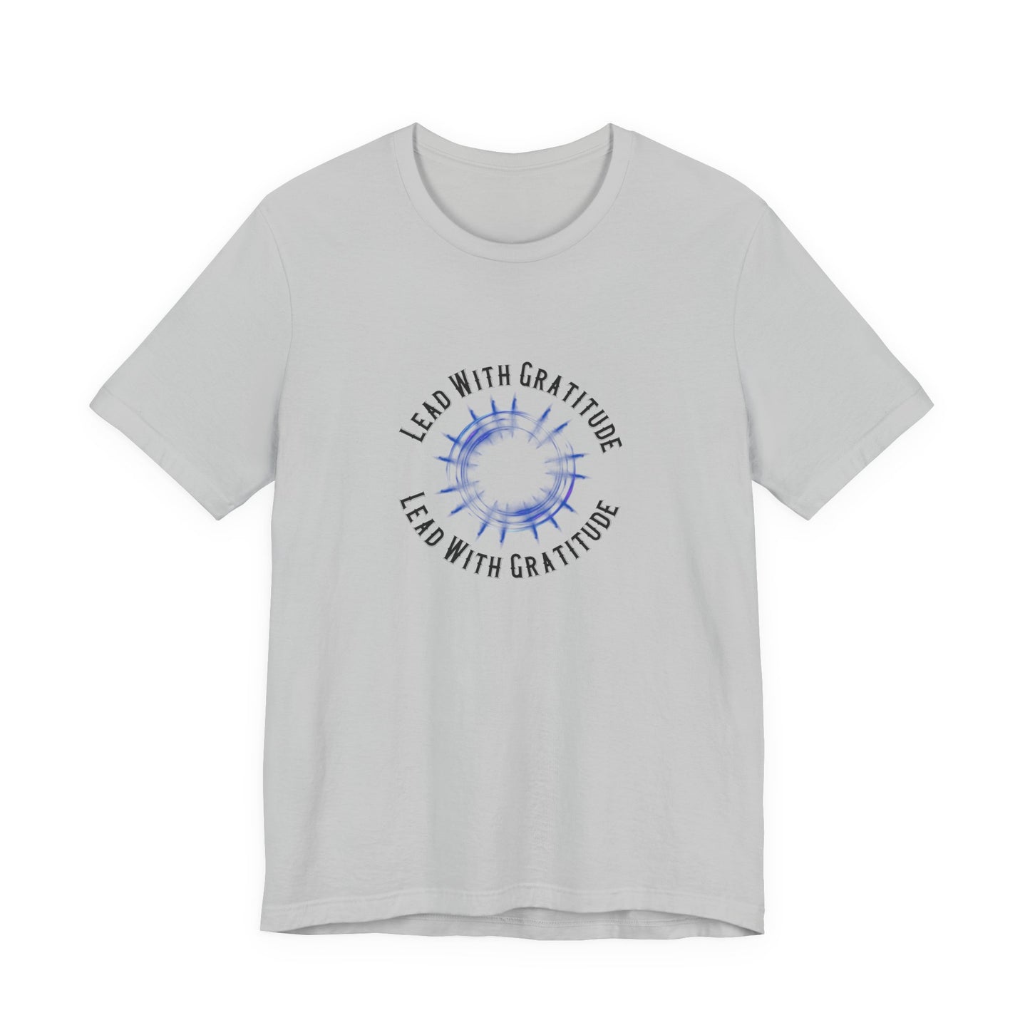 Lead With Gratitude T-Shirt
