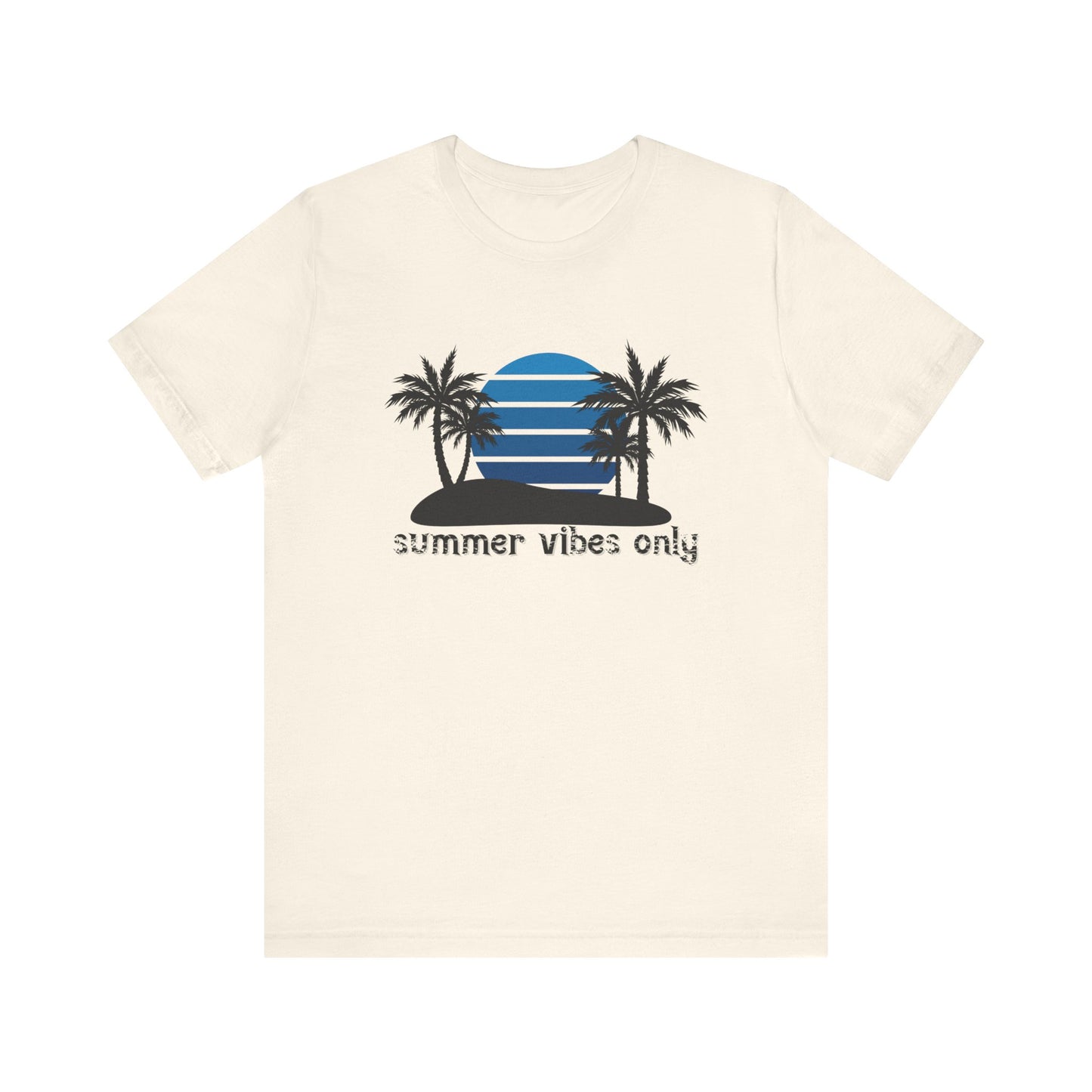 Summer Vibes Only T-Shirt