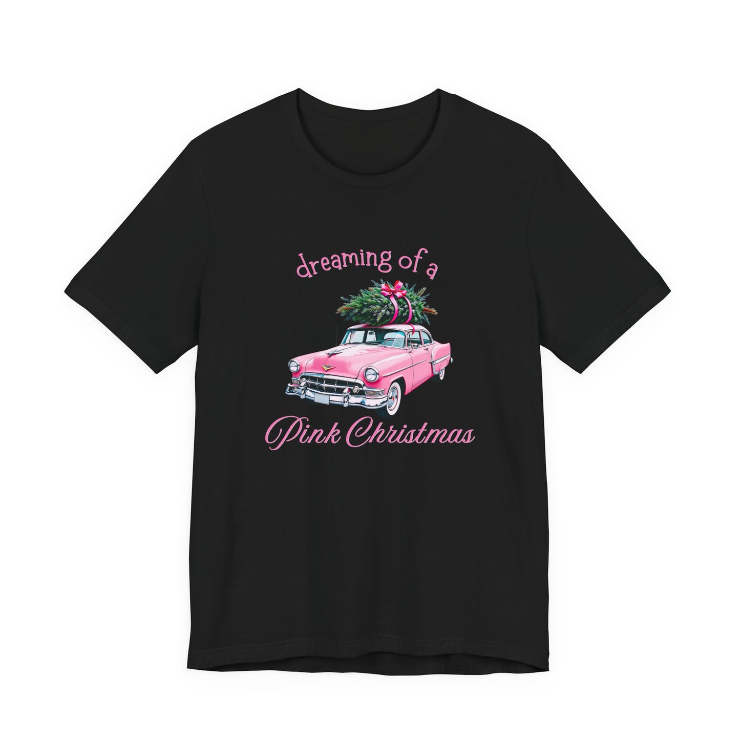 Dreaming Of A Pink Christmas T-Shirt