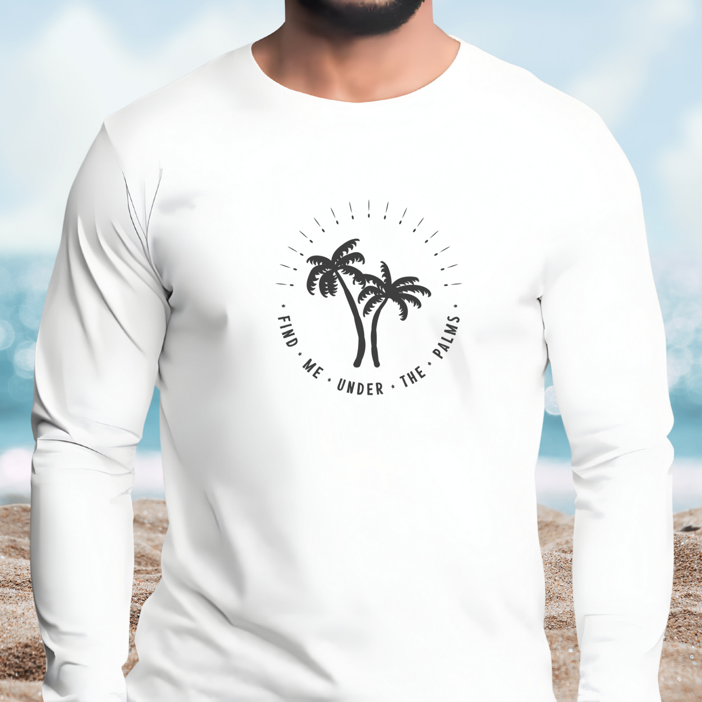 Find Me Under the Palms Long Sleeve Tee