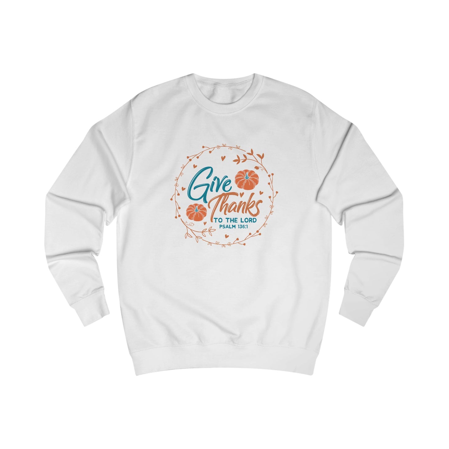 Give Thanks To The Lord Crewneck Sweatshirt