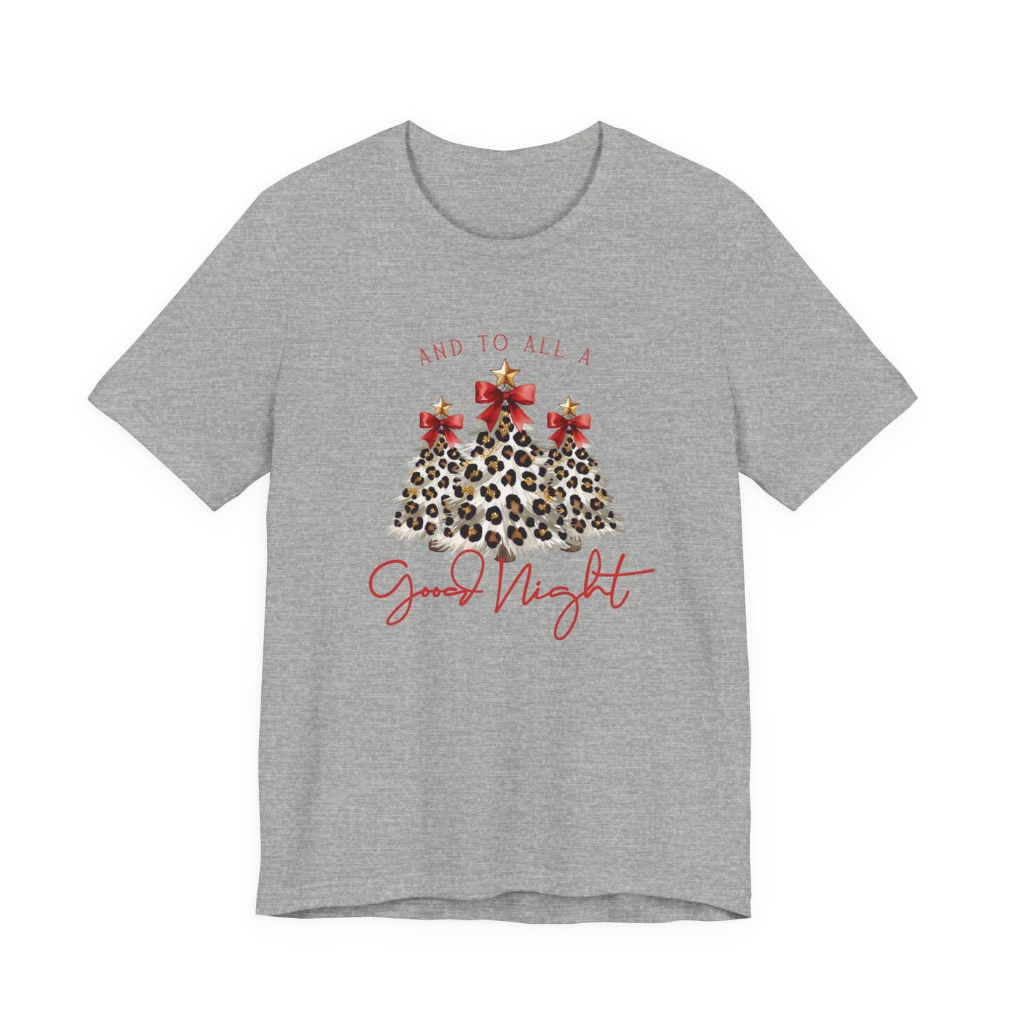 And To All A Good Night T‑Shirt