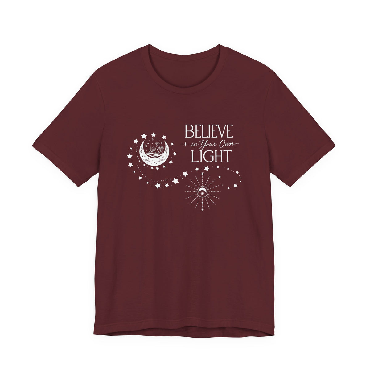 Believe In Your Own Light T‑Shirt