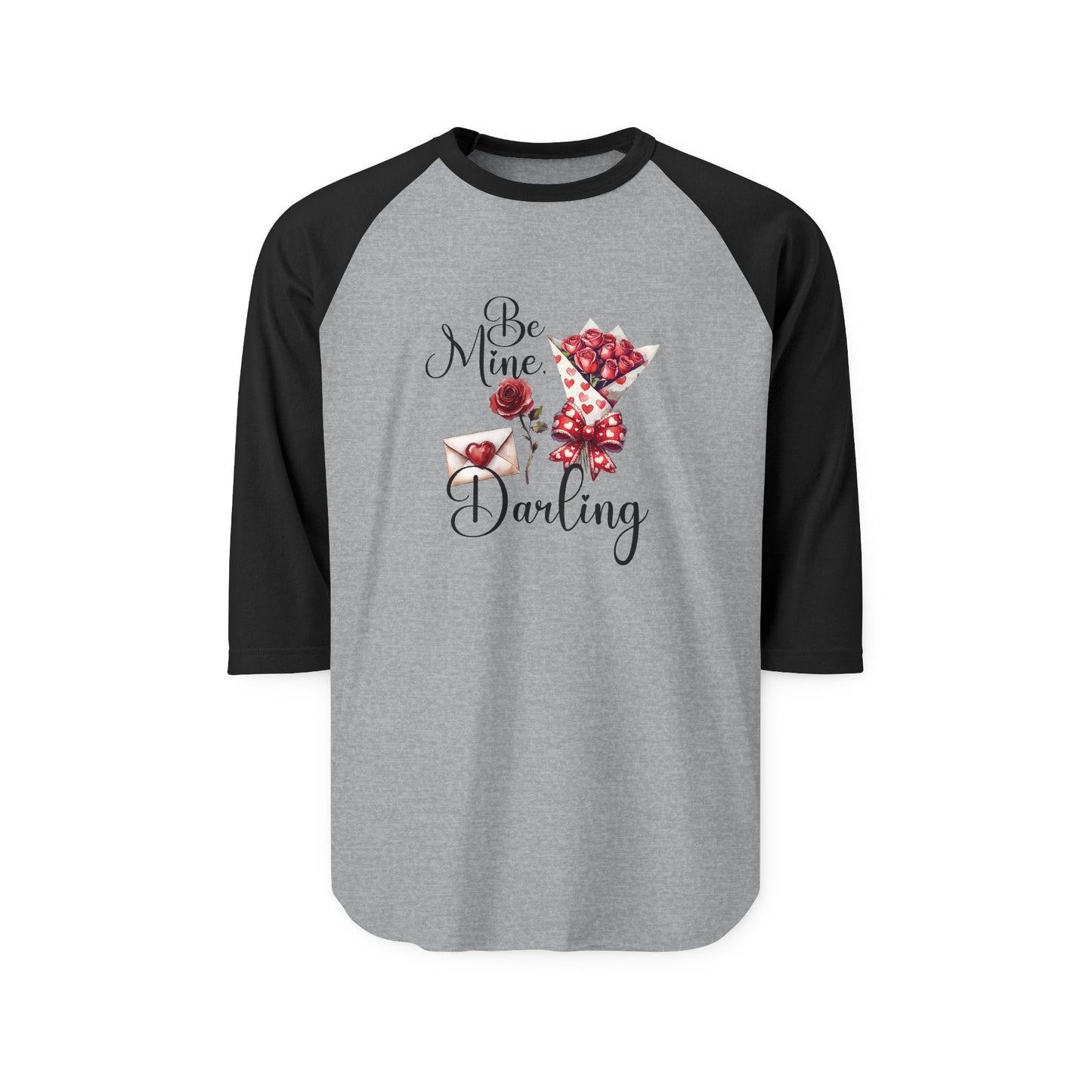 Be Mine, Darling Baseball Tee