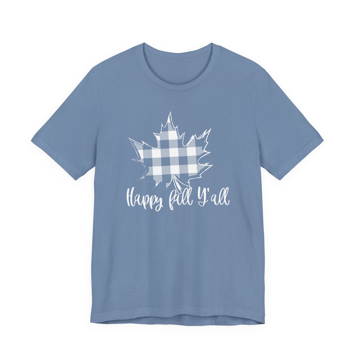 Happy Fall Y'all T-Shirt