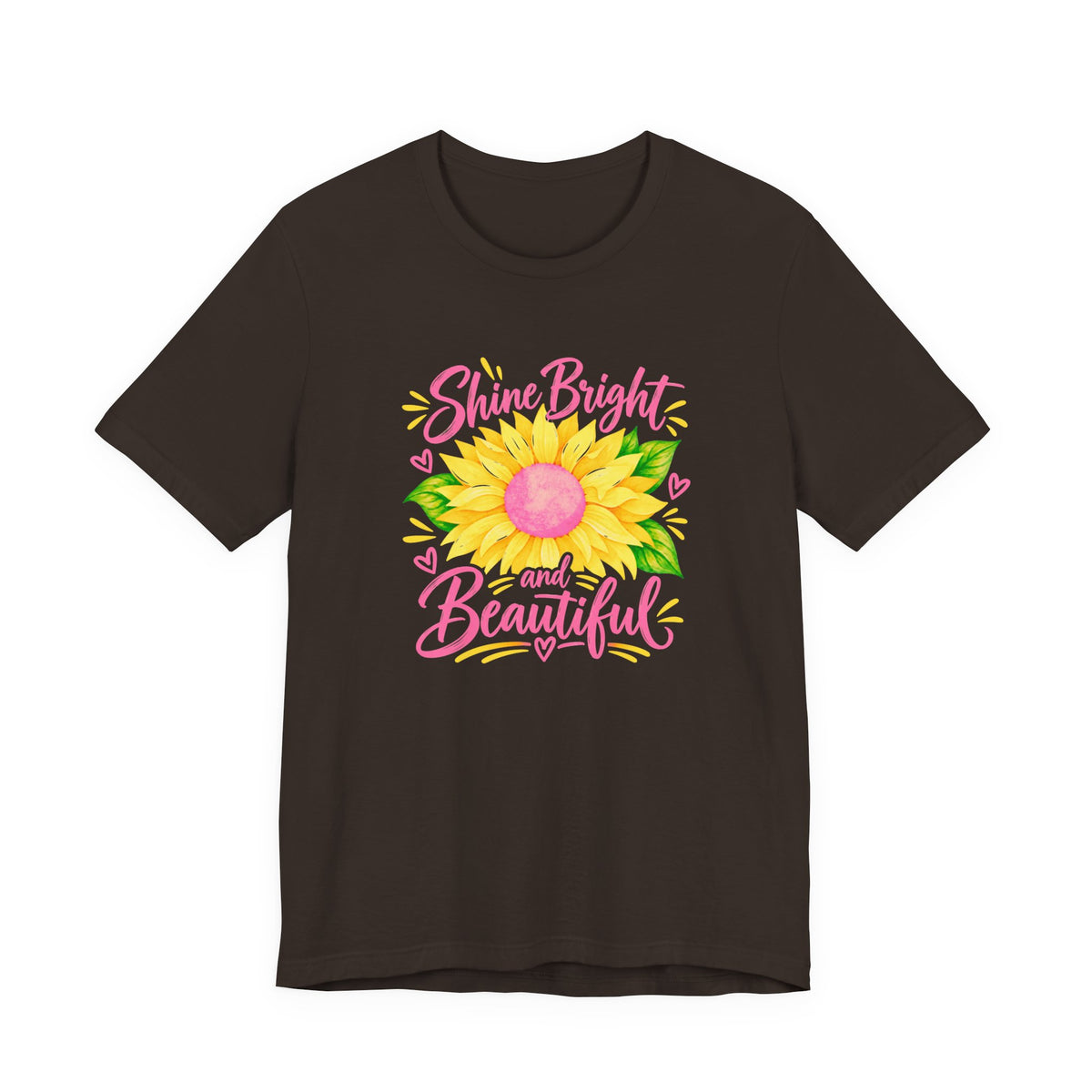 Shine Bright And Beautiful T-Shirt