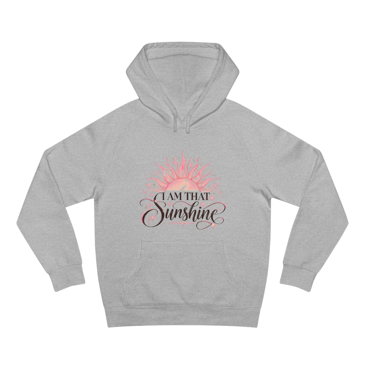 I Am That Sunshine Pullover Hoodie