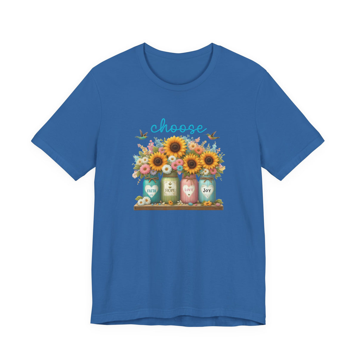 Choose Faith, Hope, Love, Joy T-Shirt