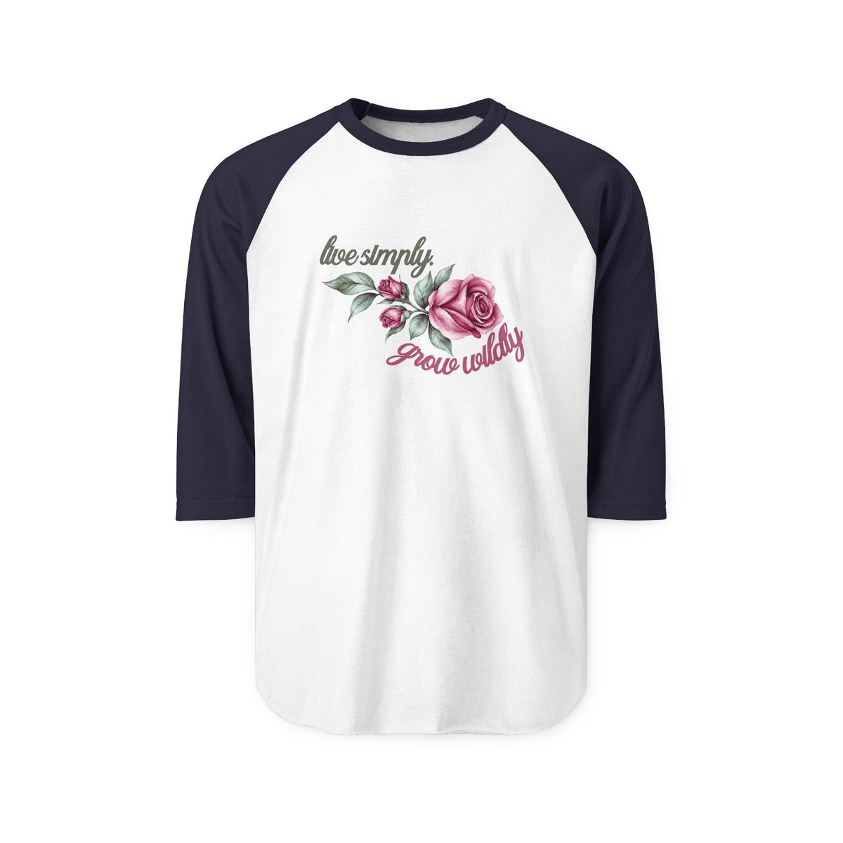 Live Simply, Grow Wildly Baseball Tee