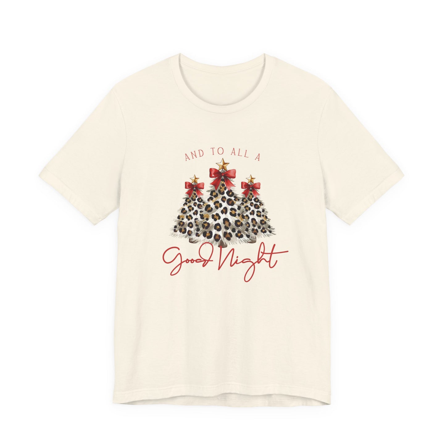 And To All A Good Night T‑Shirt