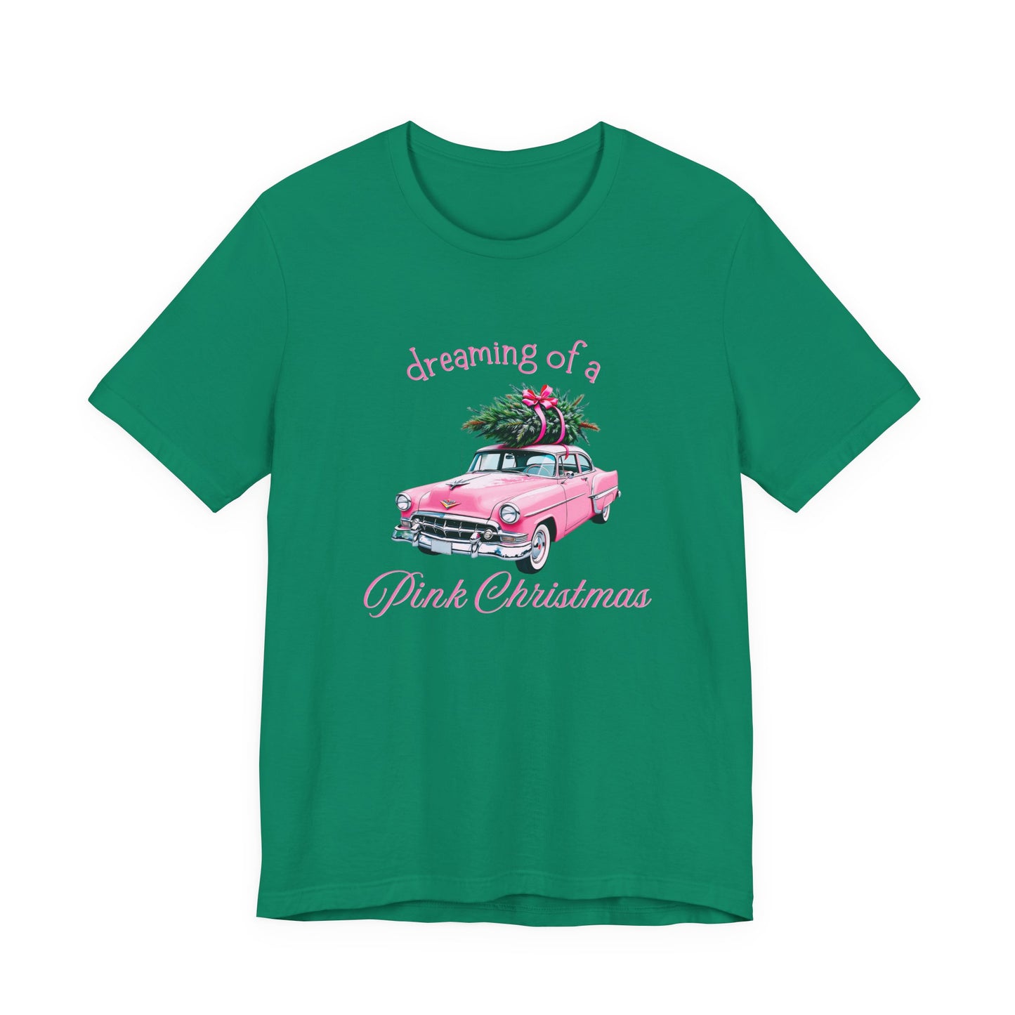 Dreaming Of A Pink Christmas T-Shirt