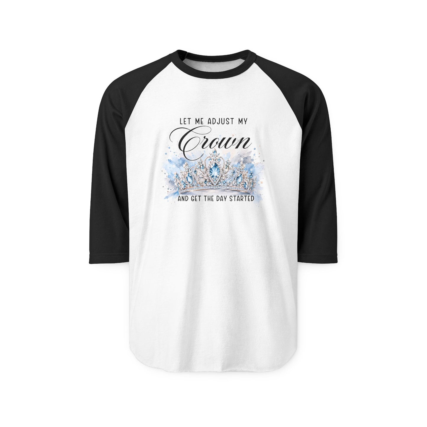 Let Me Adjust My Crown Baseball Tee
