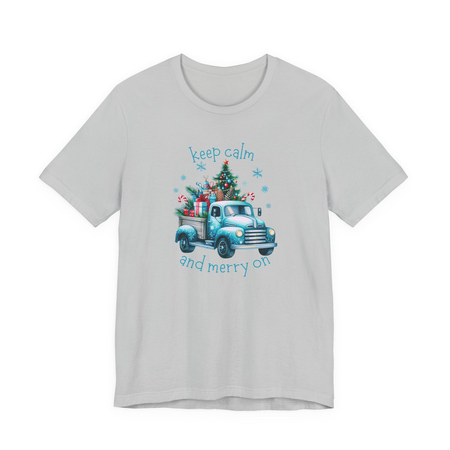 Keep Calm And Merry On T-Shirt
