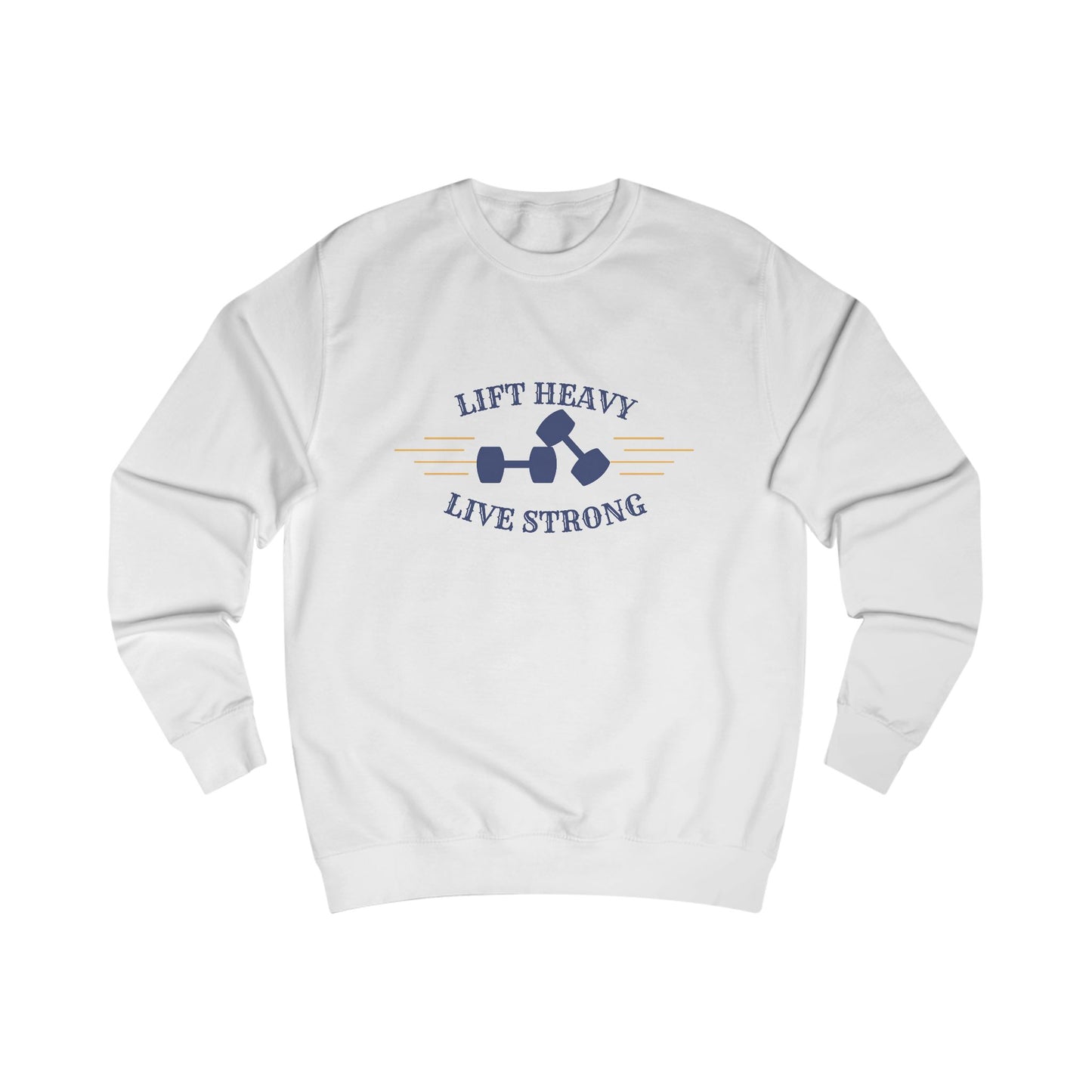 Lift Heavy Live Strong Crewneck Sweatshirt