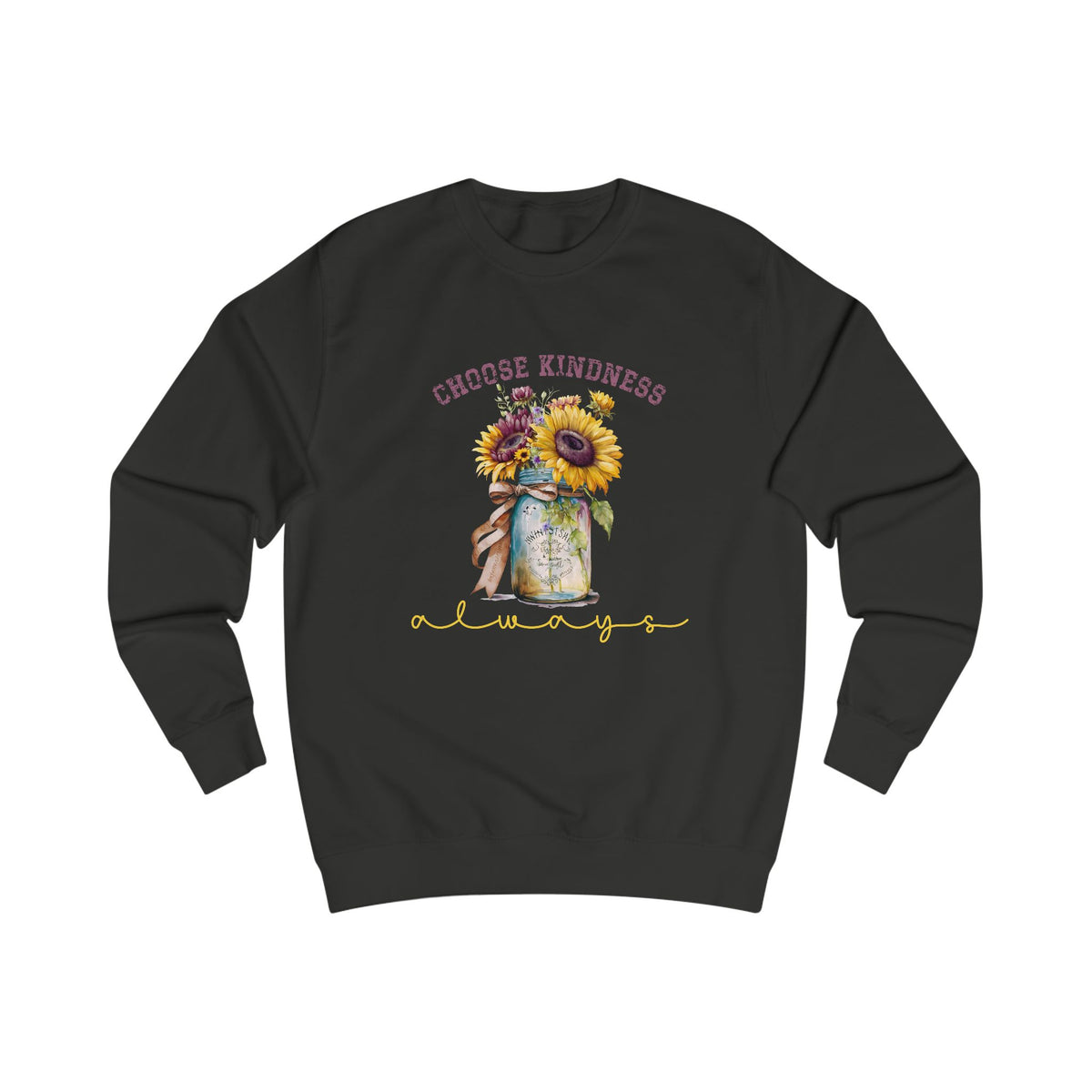 Choose Kindness Always Crewneck Sweatshirt