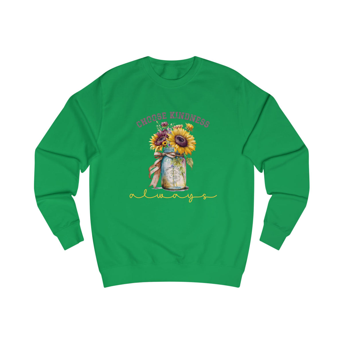 Choose Kindness Always Crewneck Sweatshirt
