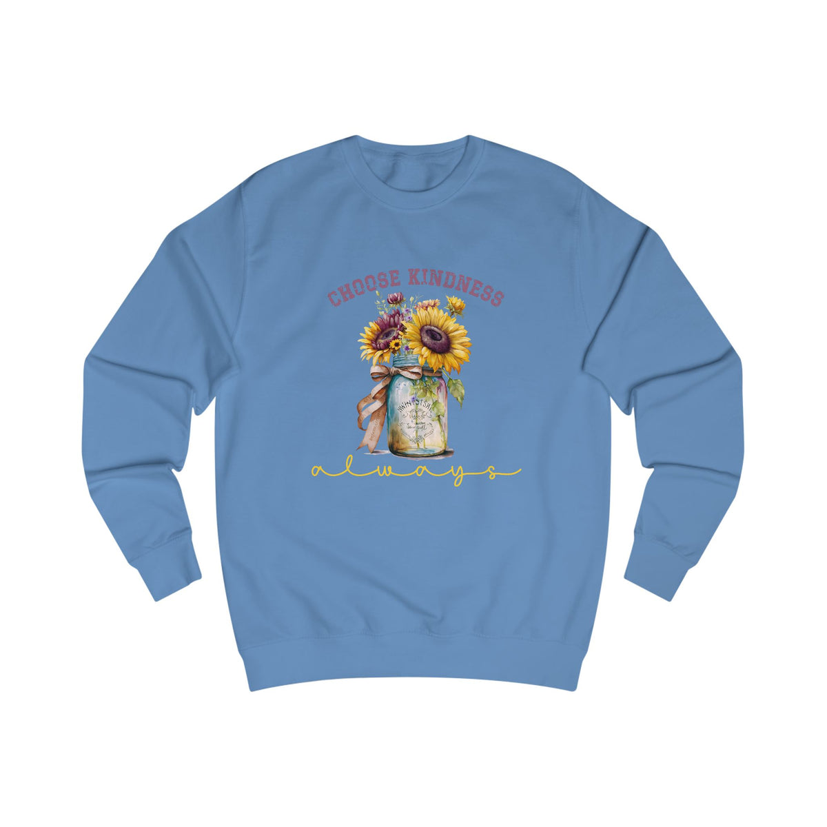 Choose Kindness Always Crewneck Sweatshirt