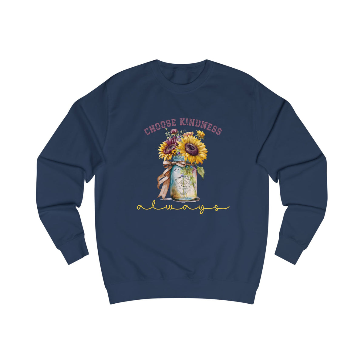 Choose Kindness Always Crewneck Sweatshirt