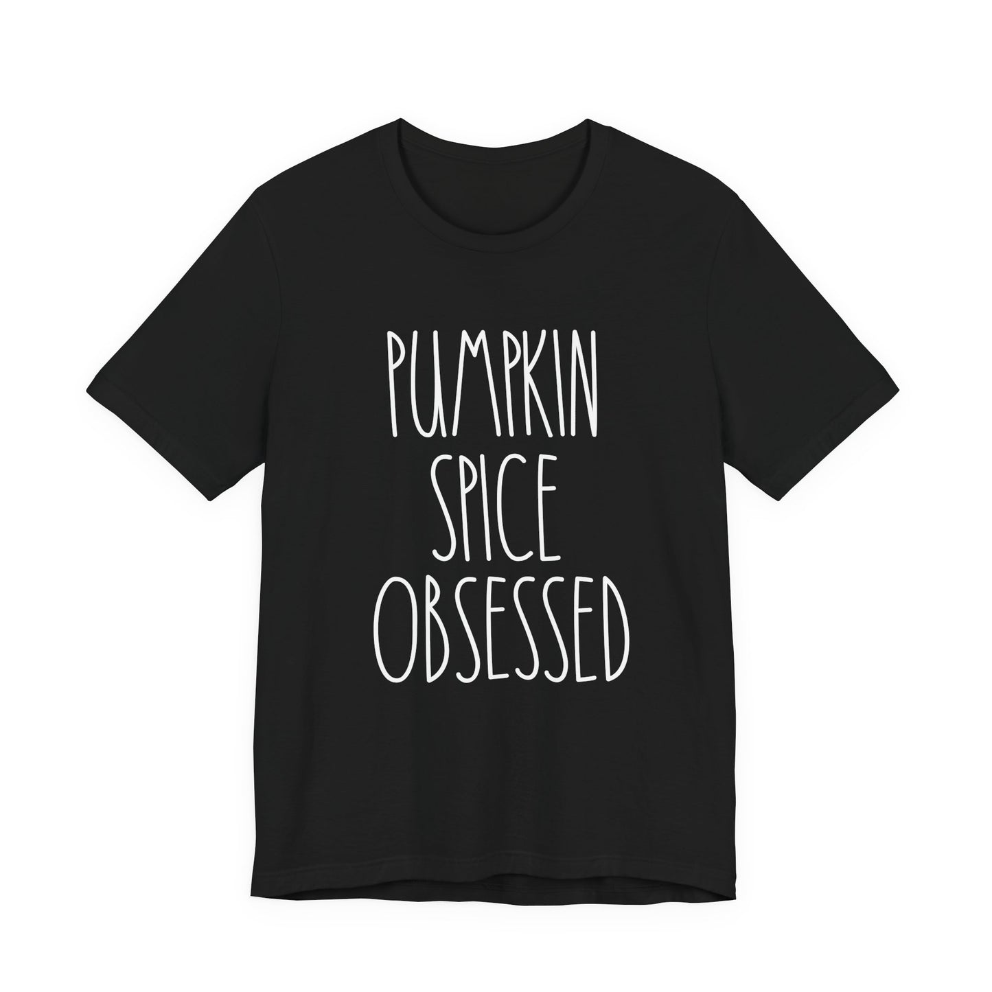 Pumpkin Spice Obsessed T-Shirt
