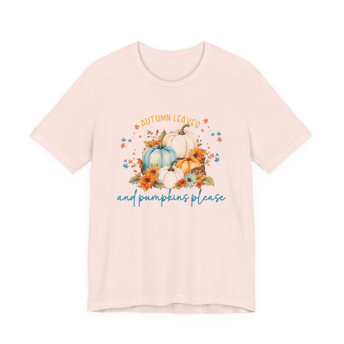 Autumn Leaves & Pumpkins Please T-Shirt