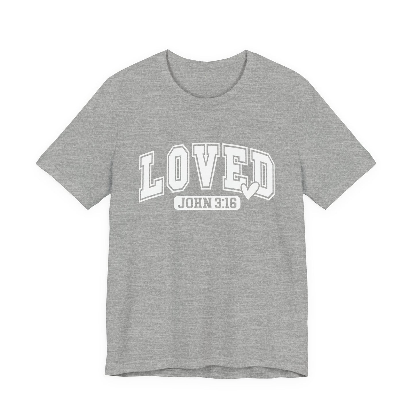 Loved John 3:16 T-Shirt