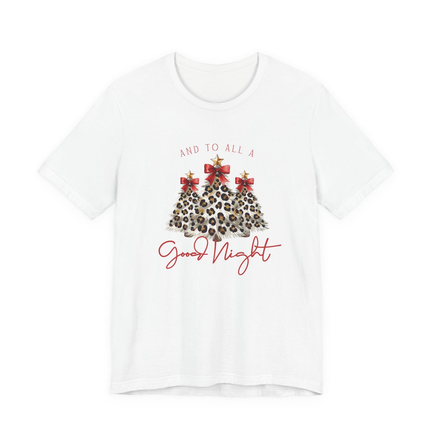 And To All A Good Night T‑Shirt