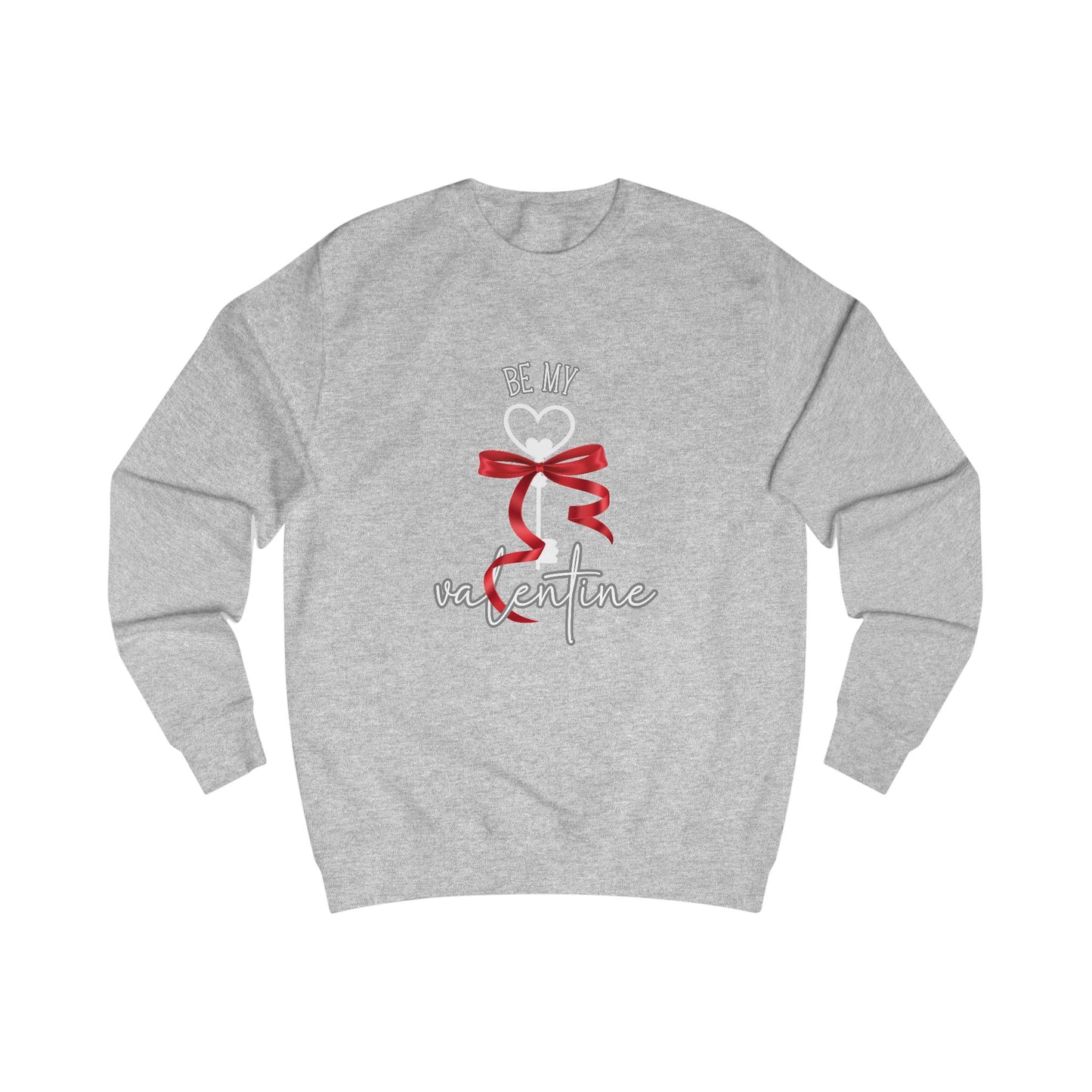 Be My Valentine Crewneck Sweatshirt