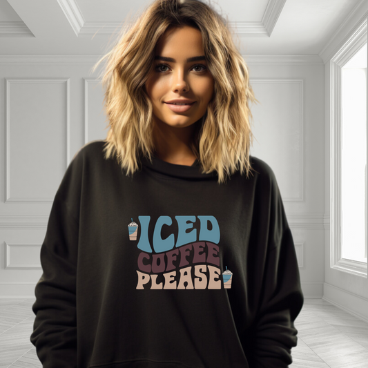 Iced Coffee Please Crewneck Sweatshirt