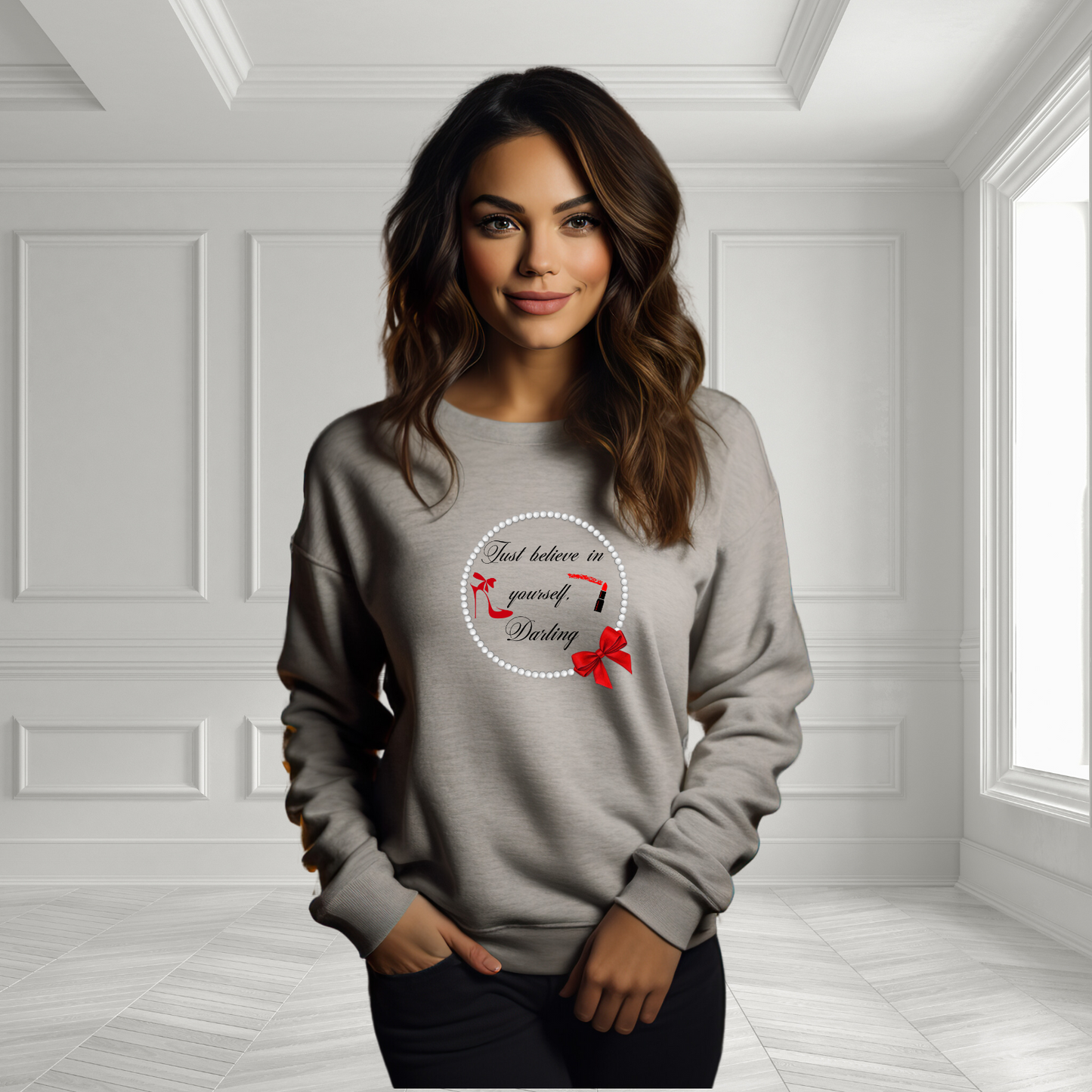 Just Believe In Yourself, Darling Crewneck Sweatshirt