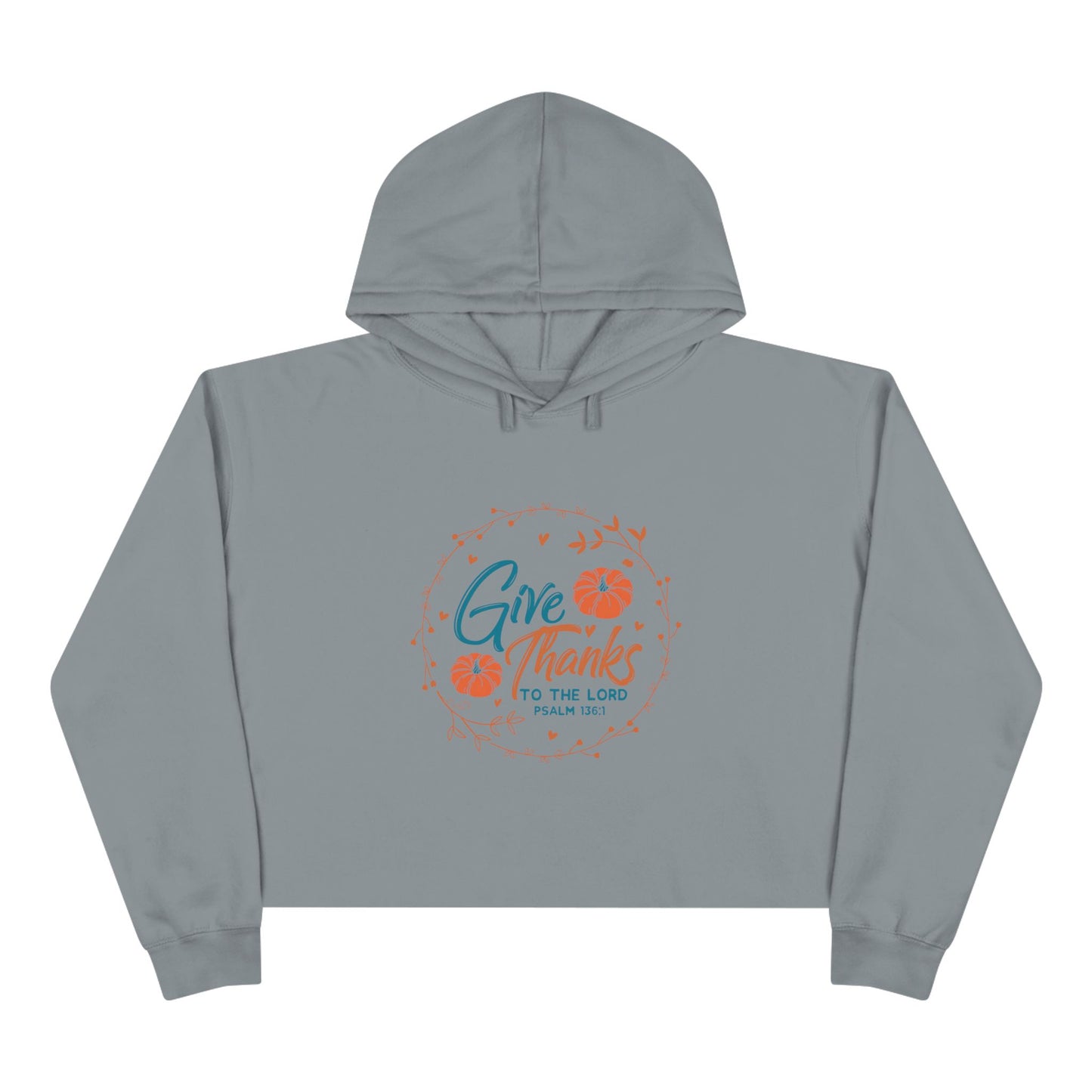 Give Thanks To The Lord Crop Hoodie