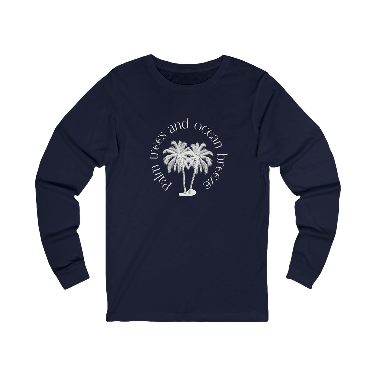 Palm Trees And Ocean Breeze Long Sleeve Tee