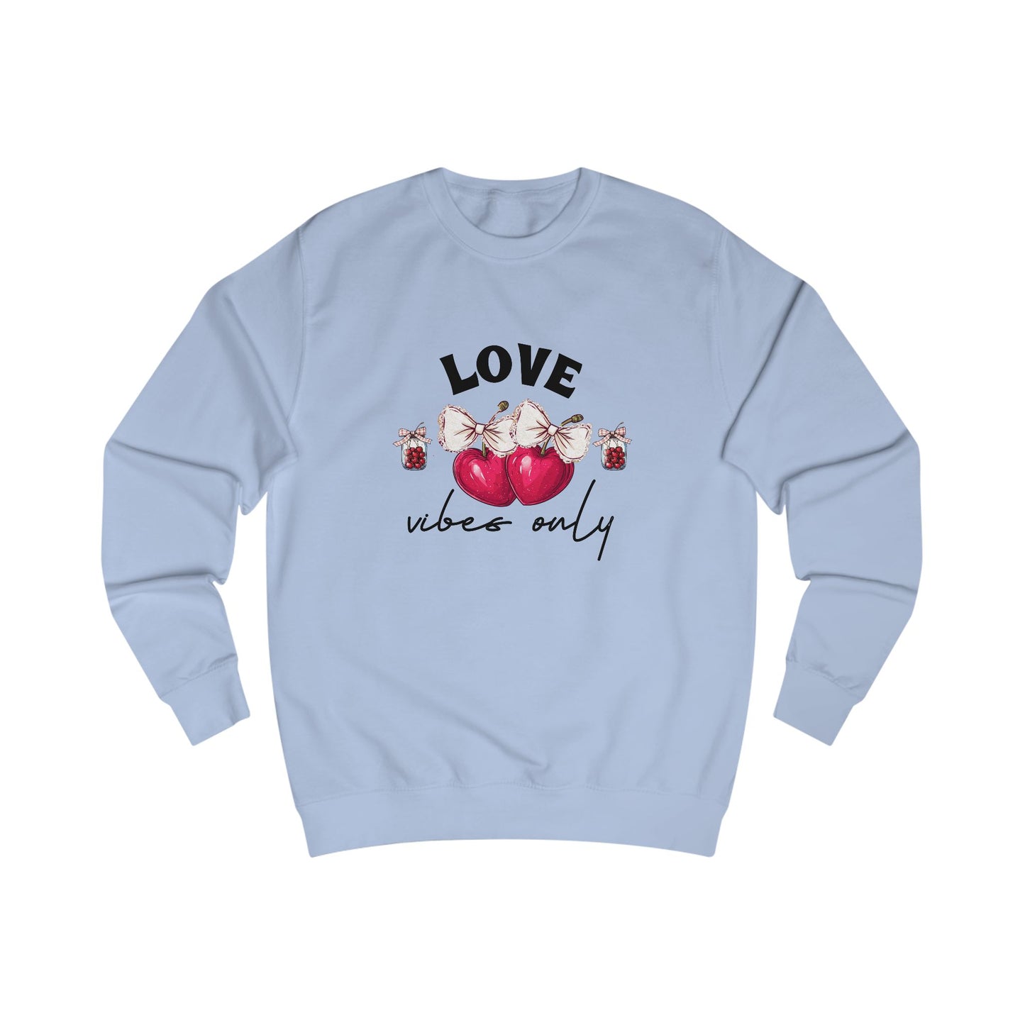 Love Vibes Only Crewneck Sweatshirt