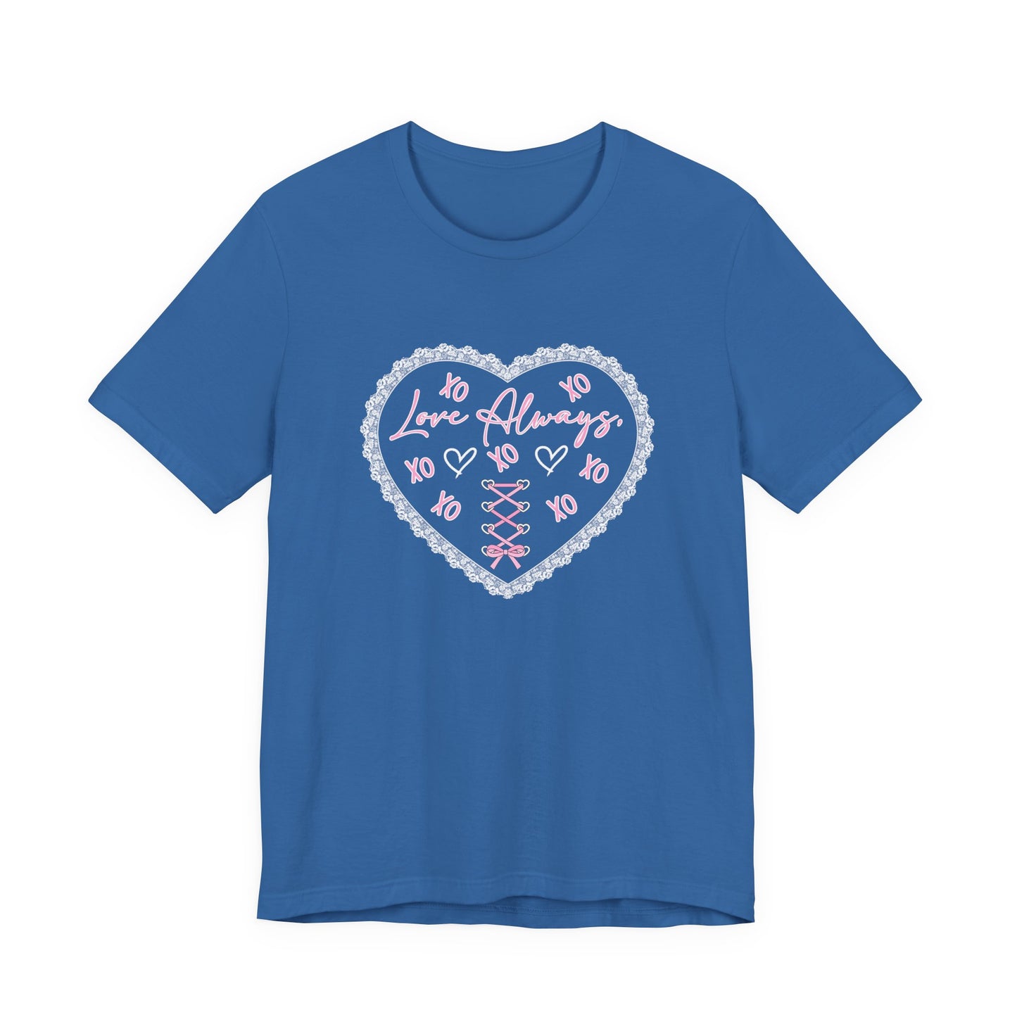 Love Always T-Shirt
