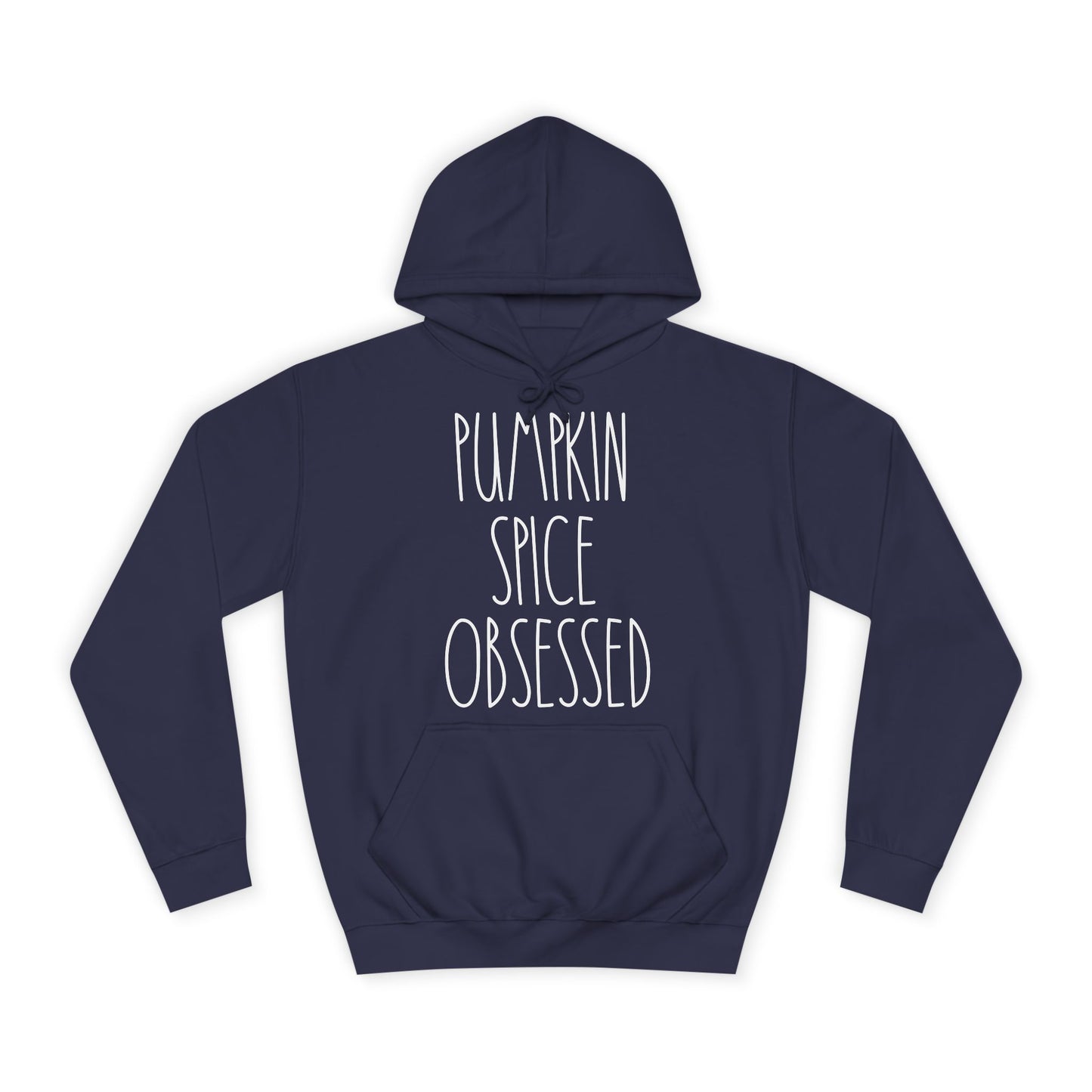 Pumpkin Spice Obsessed Pullover Hoodie