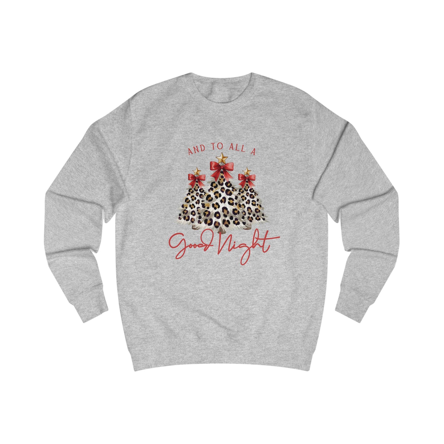 And To All A Good Night Crewneck Sweatshirt