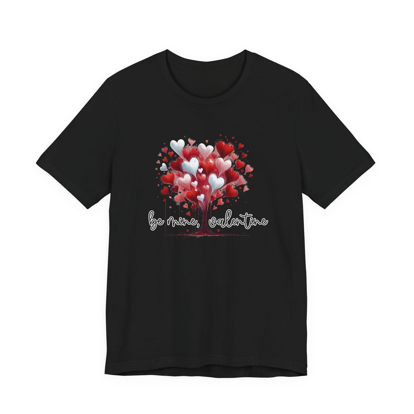 Be Mine, Valentine T-Shirt