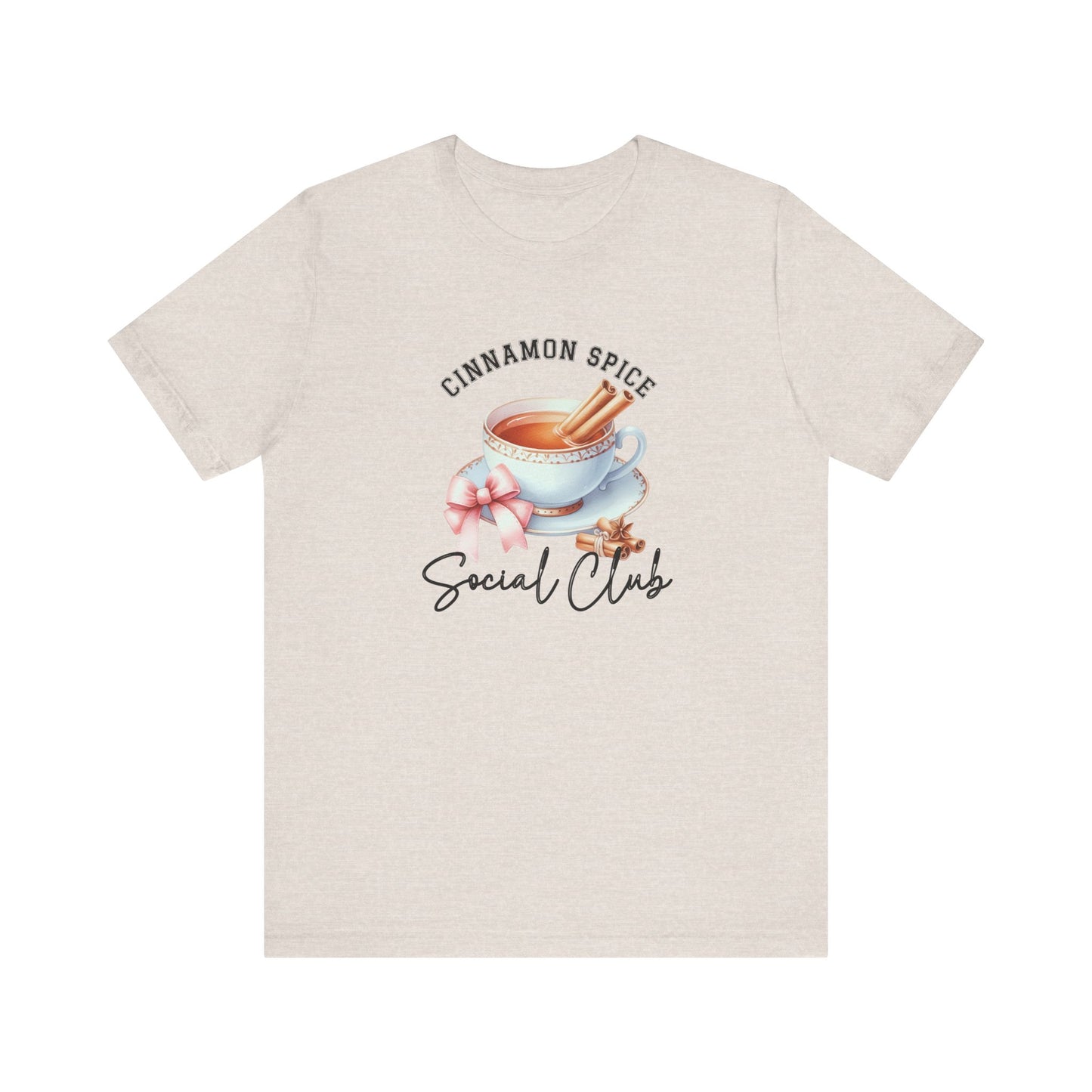 Cinnamon Spice Social Club T-Shirt