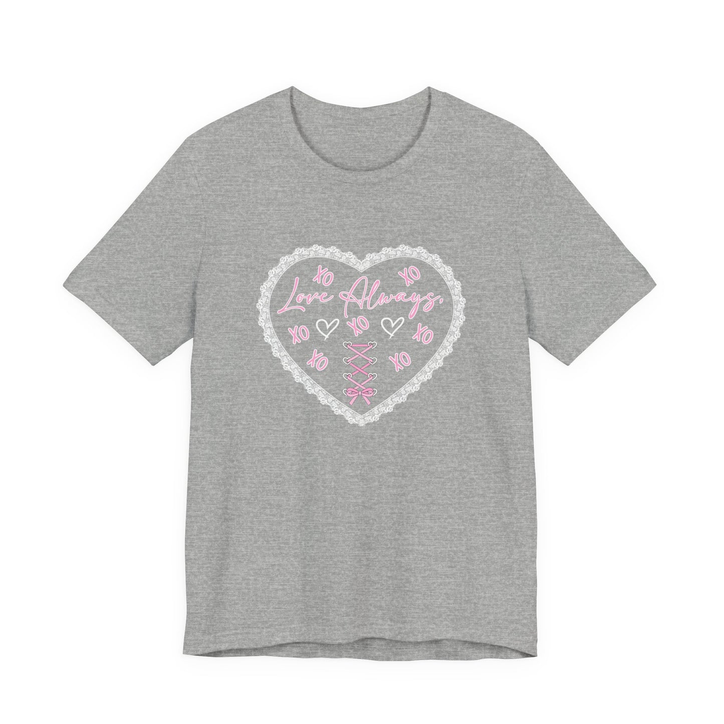 Love Always T-Shirt