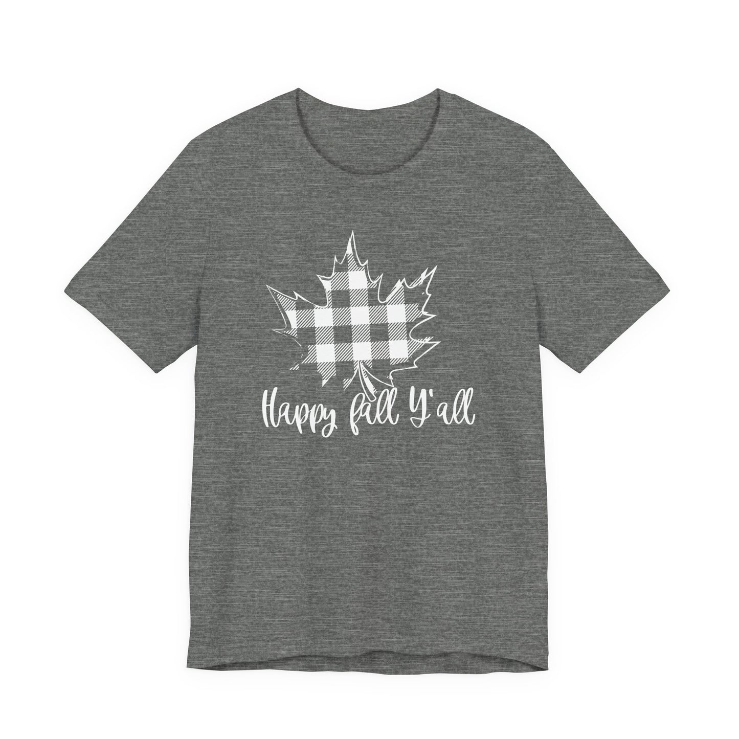 Happy Fall Y'all T-Shirt