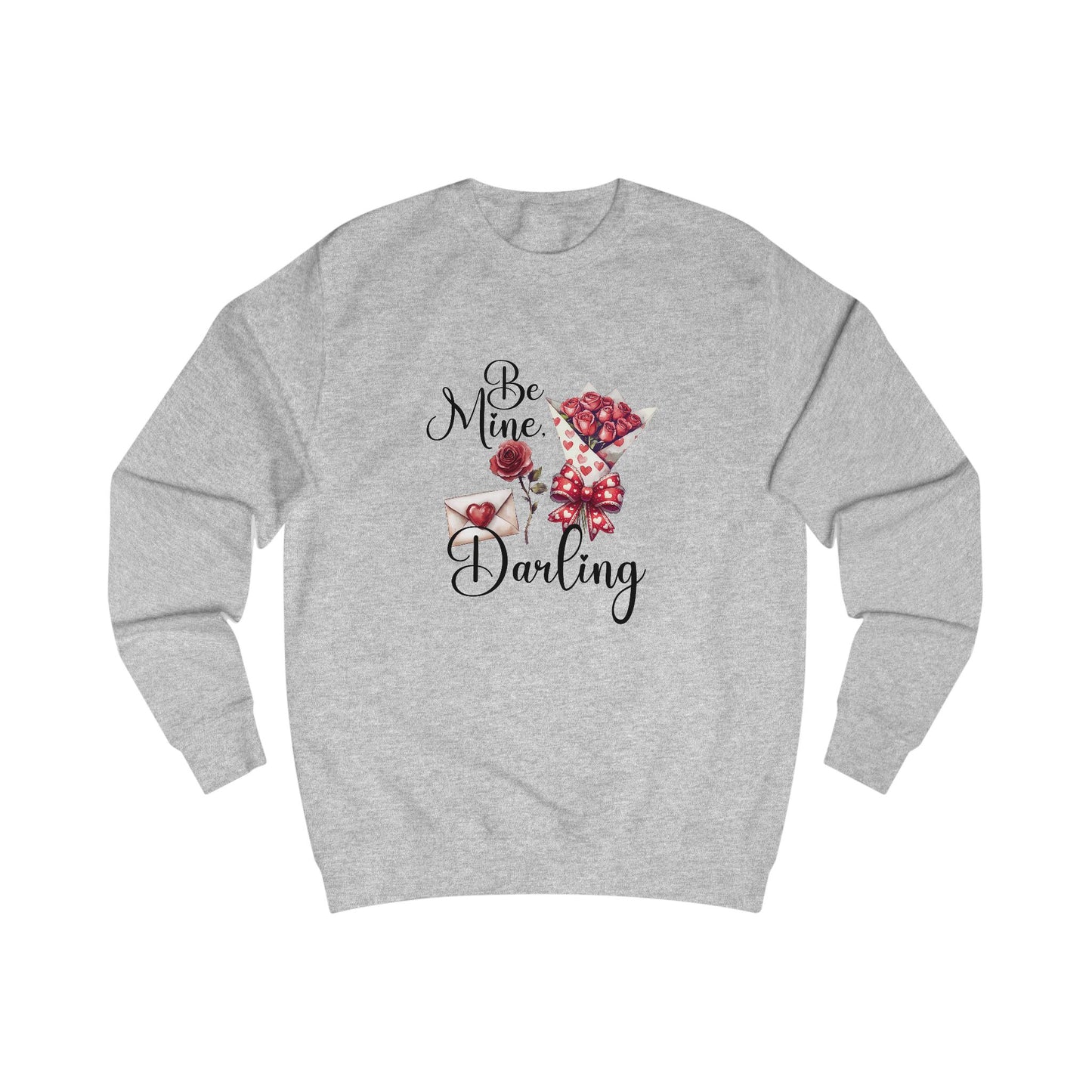 Be Mine, Darling Crewneck Sweatshirt