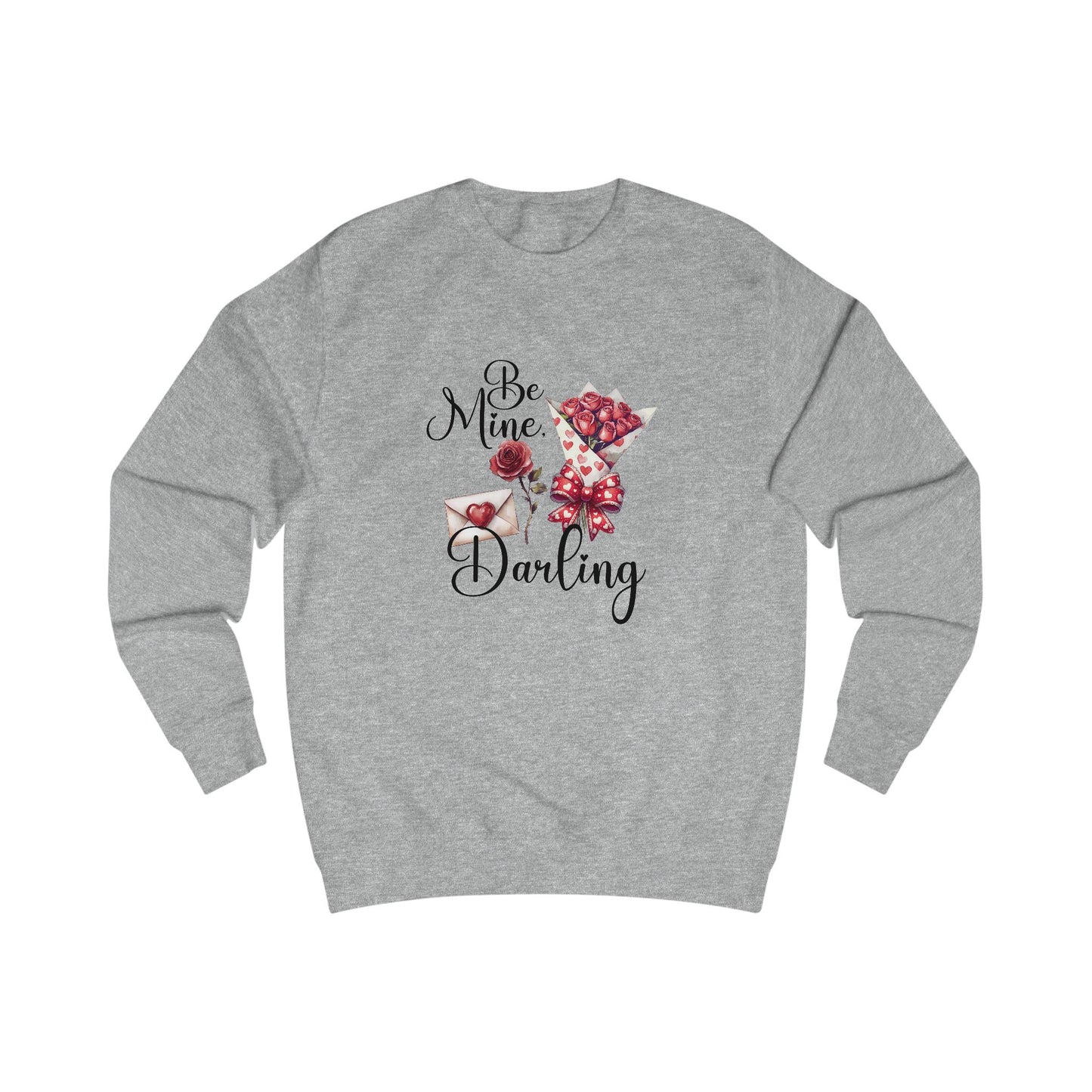 Be Mine, Darling Crewneck Sweatshirt