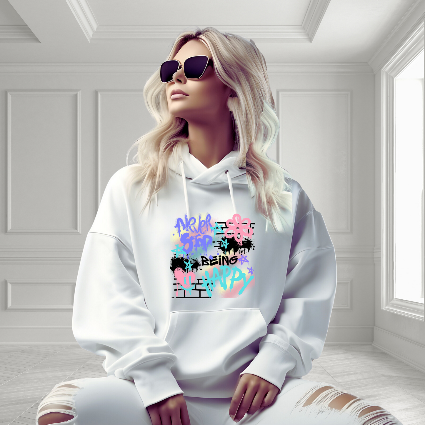 Never Stop Being Happy Pullover Hoodie