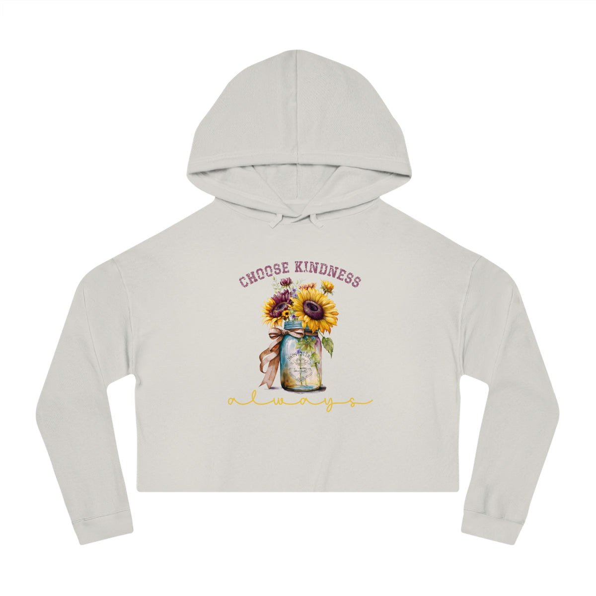 Choose Kindness Always Crop Hoodie