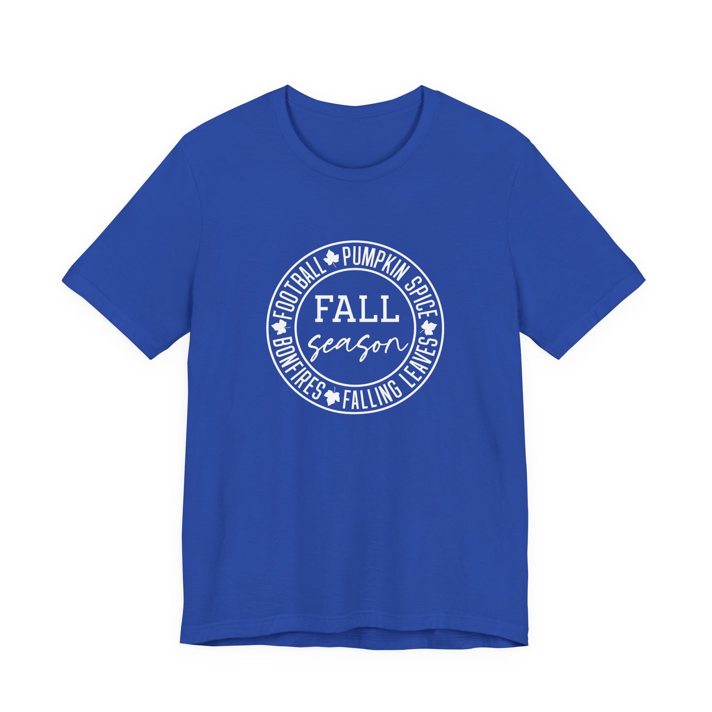 Fall Season T-Shirt