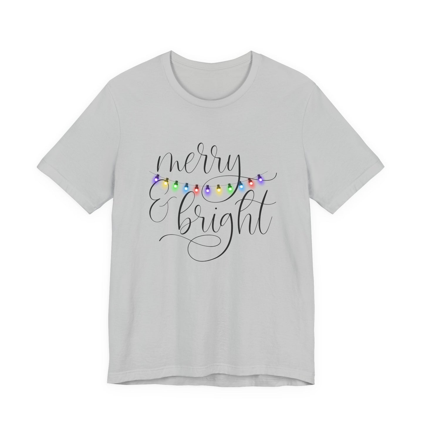 Merry & Bright T-Shirt