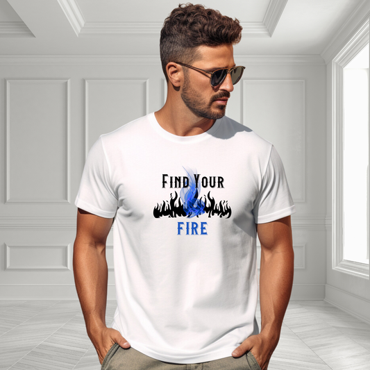 Find Your Fire T-Shirt